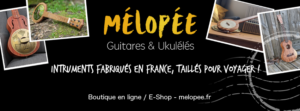 Melopee - Travel guitars and Ukulele