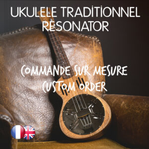Ukulele Melopee - Commande sur mesure / Custom order